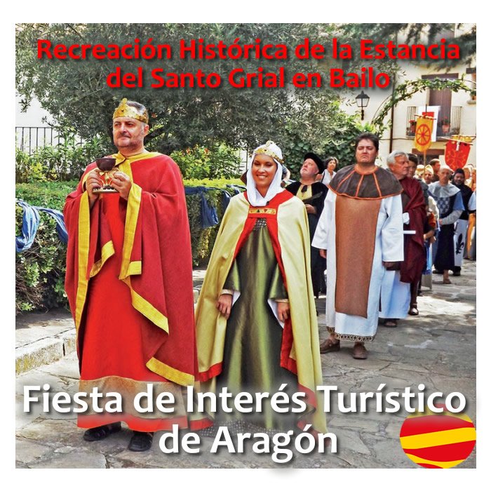 La Recreación Histórica del Santo Grial en Bailo, Fiesta de Interés Turístico de Aragón